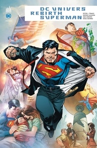 Dan Jurgens et Patrick Gleason - DC Univers Rebirth - Superman.