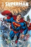 Brian Michael Bendis et  Collectif - Clark Kent : Superman - Tome 4 - La vérité.