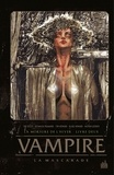 Tim Seeley et Tini Howard - Vampire La Mascarade - Tome 2 - La morsure de l'hiver.