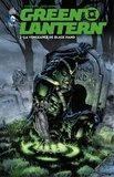 Geoff Johns et Doug Mahnke - Green Lantern - Tome 2 - La vengeance de Black Hand.