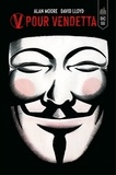 Alan Moore et David Lloyd - V pour Vendetta - Intégrale.