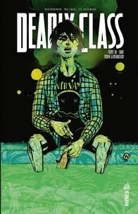 Rick Remender et Wes Craig - Deadly Class - Tome 10 - Save Your Generation.