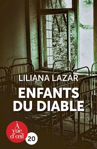 Liliana Lazar - Enfants du diable.