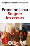 Brigitte Hemmerlin-Petitgand - Francine Leca - Soigner les coeurs.