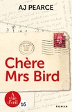 AJ Pearce - Chère Mrs Bird.