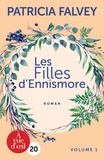 Patricia Falvey - Les Filles d'Ennismore - 2 volumes.