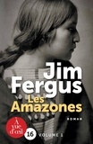 Jim Fergus - Mille femmes blanches Tome 3 : Les amazones - Les journaux perdus de May Dodd et de Molly McGill, édités et annotés par Molly Standing Bear, Pack en 2 volumes.