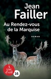 Jean Failler - Une enquête de Mary Lester Tome 55 : Au rendez vous de la marquise.