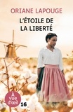 Oriane Lapouge - L'étoile de la liberté.
