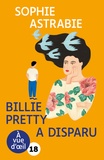 Sophie Astrabie - Billie Pretty a disparu.