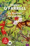 Maggie O'Farrell - Le portrait de mariage - Pack en 2 volumes.