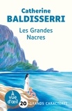 Catherine Baldisserri - Les grandes nacres.