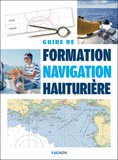Éric Bretagne - Guide de formation navigation hauturière.