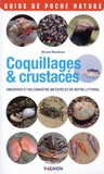 Vincent Rondreux - Coquillages & crustacés - Observer et reconnaître 50 espèces de notre littoral.