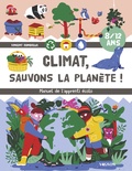 Vincent Rondreux - Climat, sauvons la planète ! - Manuel de l'apprenti écolo.