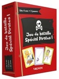 Judicaël Porte - Jeu de bataille spécial pirates !.