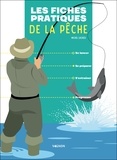 Michel Luchesi - Les fiches pratiques de la pêche.