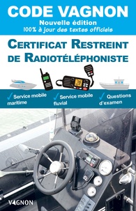 Éric Bretagne - Code Vagnon - Certificat restreint de radiotéléphoniste.