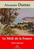Alexandre Dumas - Le Midi de la France – suivi d'annexes - Nouvelle édition 2019.