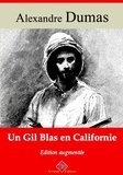 Alexandre Dumas - Un Gil Blas en Californie – suivi d'annexes - Nouvelle édition 2019.