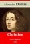 Alexandre Dumas - Christine – suivi d'annexes - Nouvelle édition 2019.