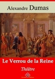 Alexandre Dumas - Le Verrou de la reine – suivi d'annexes - Nouvelle édition 2019.