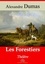 Alexandre Dumas - Les Forestiers – suivi d'annexes - Nouvelle édition 2019.