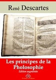 René Descartes - Les Principes de la philosophie – suivi d'annexes - Nouvelle édition 2019.