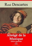 René Descartes - Abrégé de la musique – suivi d'annexes - Nouvelle édition 2019.