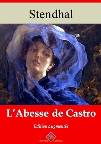 Stendhal Stendhal - L'Abbesse de Castro – suivi d'annexes - Nouvelle édition 2019.
