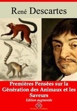 René Descartes - Premières pensées sur la génération des animaux et les saveurs – suivi d'annexes - Nouvelle édition 2019.