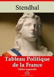 Stendhal Stendhal - Tableau politique de la France – suivi d'annexes - Nouvelle édition 2019.