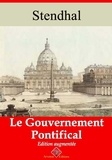 Stendhal Stendhal - Le Gouvernement pontifical – suivi d'annexes - Nouvelle édition 2019.