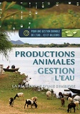Mathieu Perdoncin et Christian Peltier - Productions animales et gestion de l'eau - La recherche d'une symbiose. 1 DVD