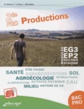 Dominique Galiana et Catherine Le Roux - Modules EG3-EP2 Biologie-écologie 2de Pro Productions.