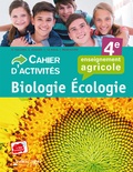 Dominique Galiana et Sophie Guguen - Biologie écologie 4e enseignement agricole - Cahier d'activités.