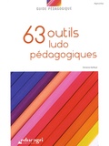 Christine Raiffaud - 63 outils ludo-pédagogiques.