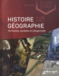 Isabelle Eraud et Jean-Michel Fort - Histoire Géographie Territoires, sociétés et citoyenneté 1re Bac Techno STAV.