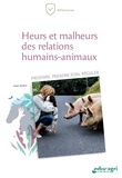 Jean Nizet - Heurs et malheurs des relations humains-animaux - Produire, prendre soin, réguler.