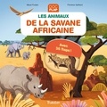 Florence Guittard et Maud Poulain - Les animaux de la savane africaine - Avec 36 flaps !.