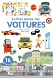 Sophie Dussaussois et Pierre Caillou - Le livre animé des voitures.