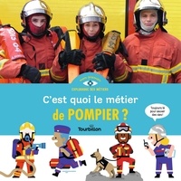 Stéphanie Duval - C'est quoi, le métier de pompier ?.