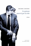 Michel Goussu - Le poisson pourrit par la tête [burn-out.