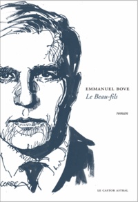 Emmanuel Bove - Le Beau-fils.