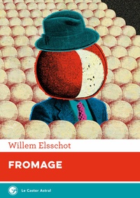 Willem Elsschot - Fromage.