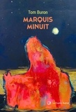 Tom Buron - Marquis Minuit.