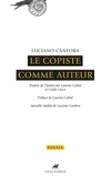 Luciano Canfora - Le Copiste comme auteur.