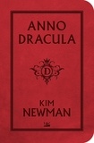 Kim Newman - Anno Dracula  : .