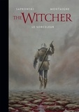 Andrzej Sapkowski et Thimothée Montaigne - The Witcher - Le Sorceleur.