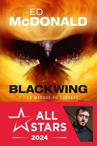 Ed McDonald - La Marque du corbeau - Blackwing, T1.